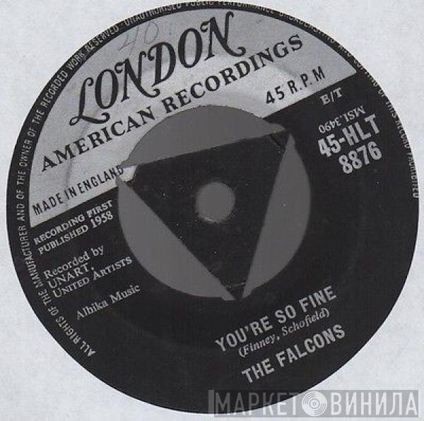 The Falcons - You're So Fine