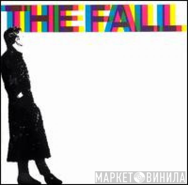 The Fall - 458489 A Sides