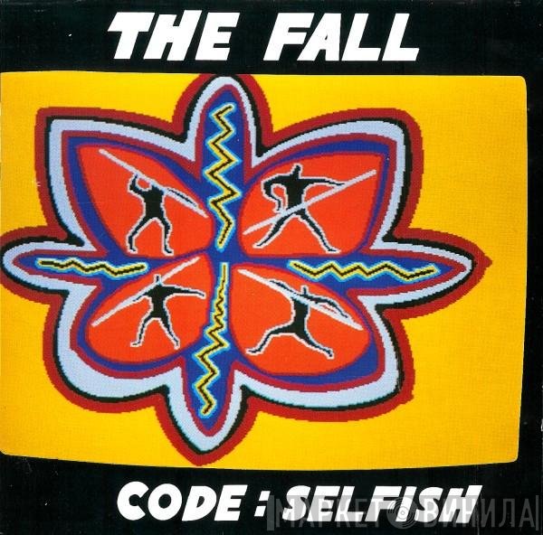 The Fall  - Code : Selfish