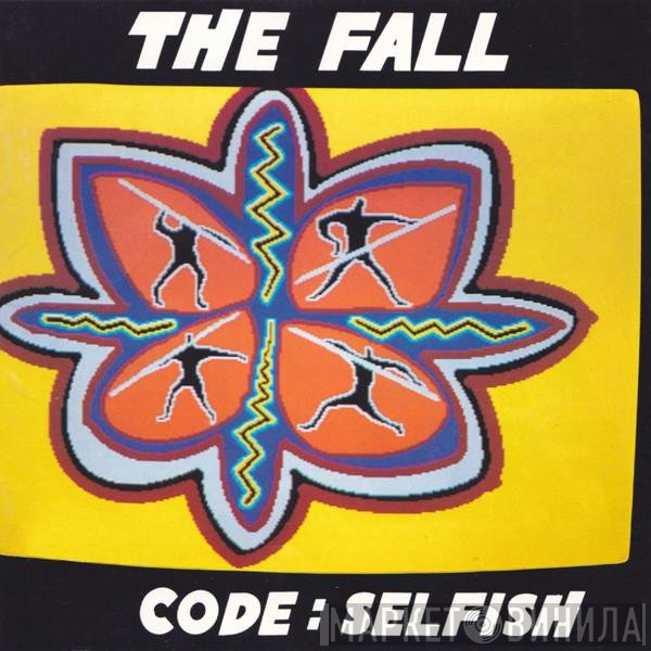 The Fall - Code: Selfish