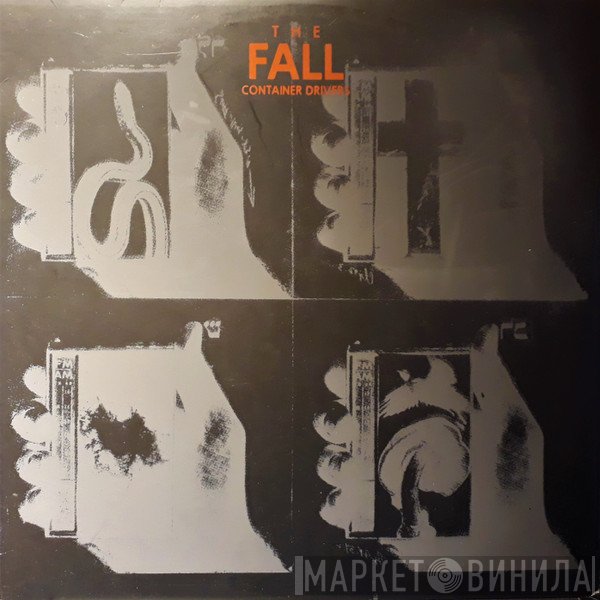 The Fall  - Container Drivers