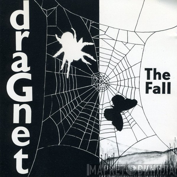 The Fall  - Dragnet