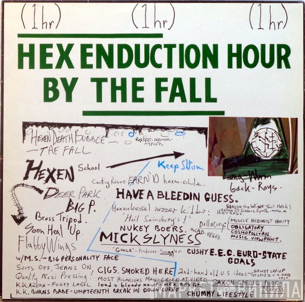 The Fall  - Hex Enduction Hour