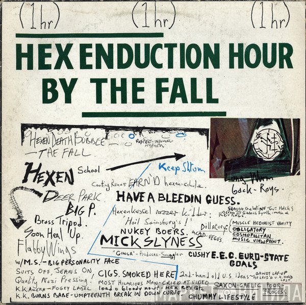 The Fall  - Hex Enduction Hour