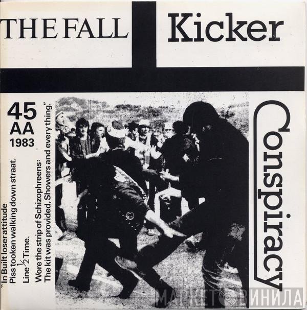 The Fall  - Kicker Conspiracy