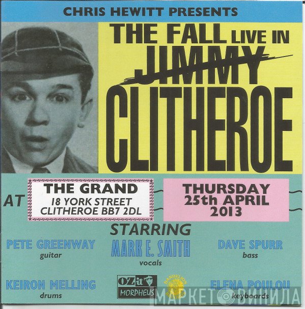 The Fall - Live In Clitheroe - 25th April 2013