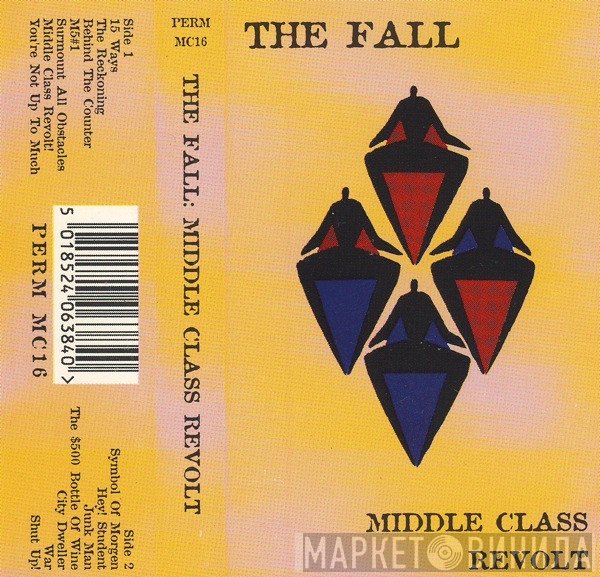 The Fall  - Middle Class Revolt