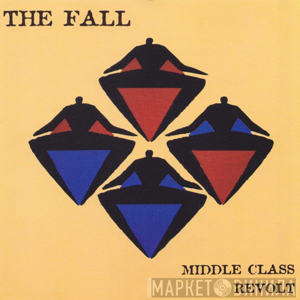 The Fall  - Middle Class Revolt