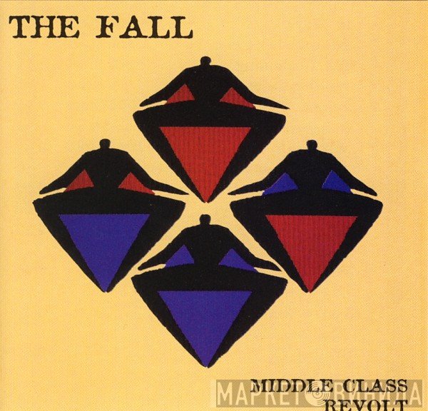 The Fall  - Middle Class Revolt