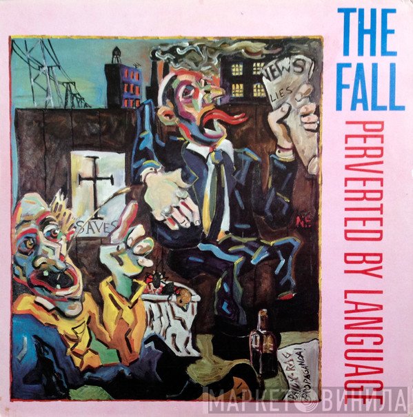 The Fall  - Perverted By Language