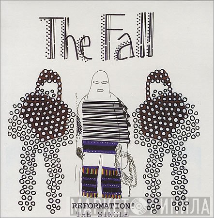 The Fall  - Reformation! The Single