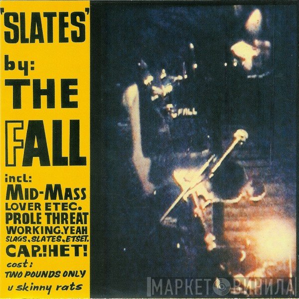 The Fall  - Slates