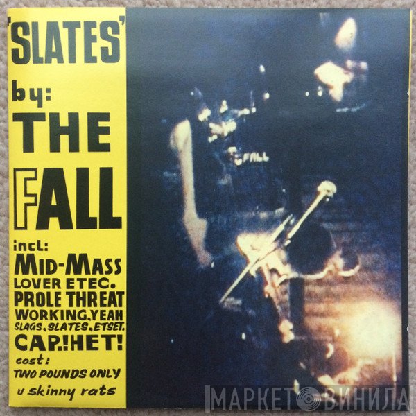The Fall  - Slates
