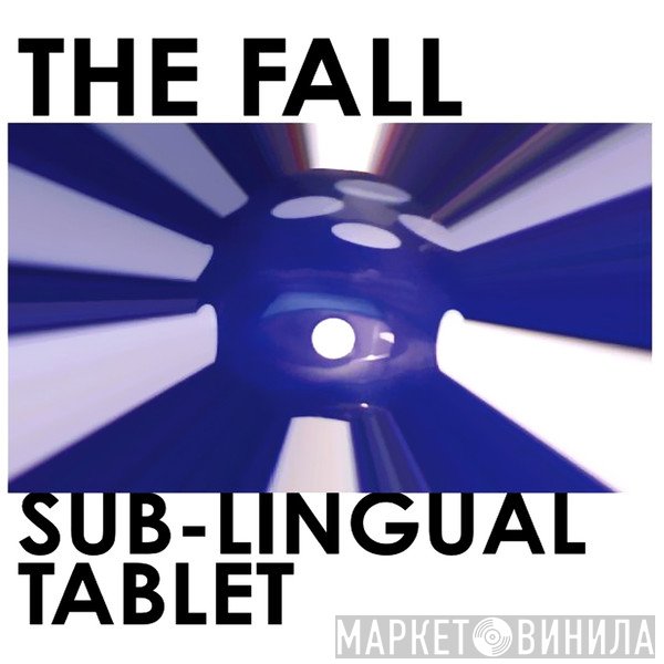 The Fall  - Sub-Lingual Tablet