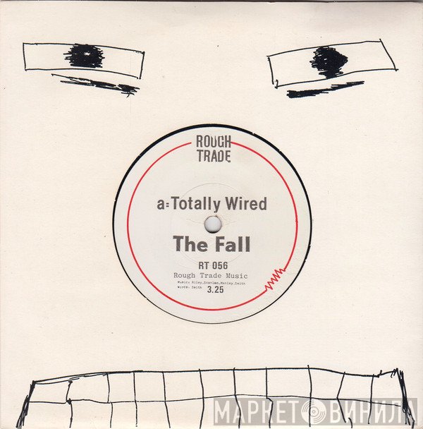 The Fall  - Totally Wired