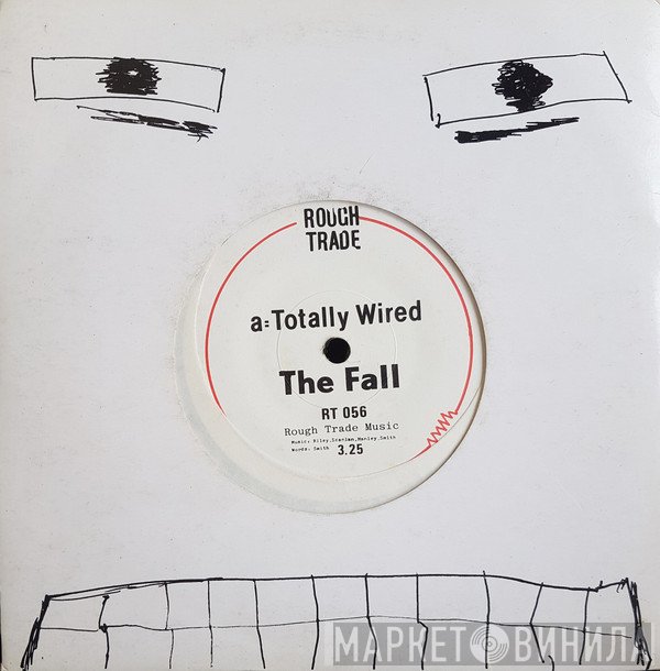 The Fall  - Totally Wired