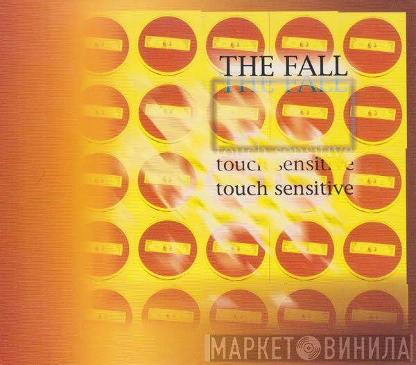 The Fall  - Touch Sensitive