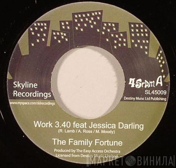 The Family Fortune Feat Jessica Darling  - Work