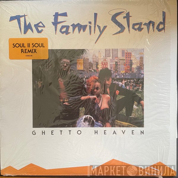 The Family Stand - Ghetto Heaven
