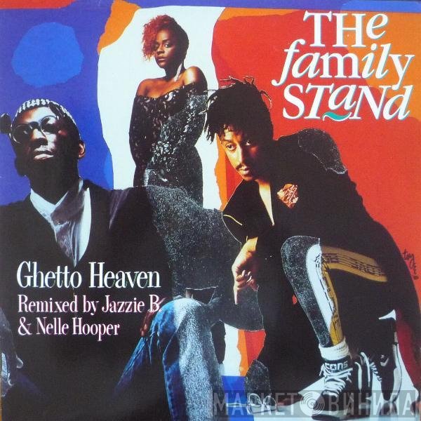 The Family Stand - Ghetto Heaven