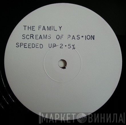 The Family  - The Screams Of Passion