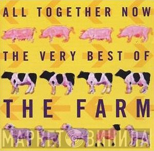 The Farm - All Together Now (The Very Best Of The Farm)