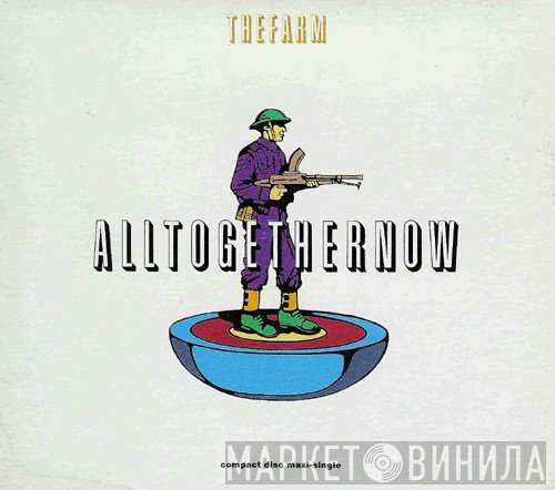 The Farm  - All Together Now