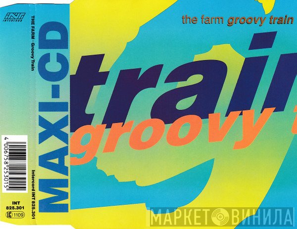 The Farm  - Groovy Train