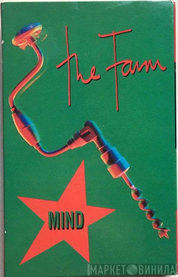 The Farm  - Mind