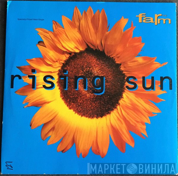 The Farm  - Rising Sun