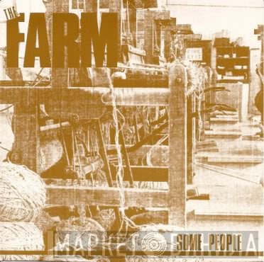 The Farm  - Some People