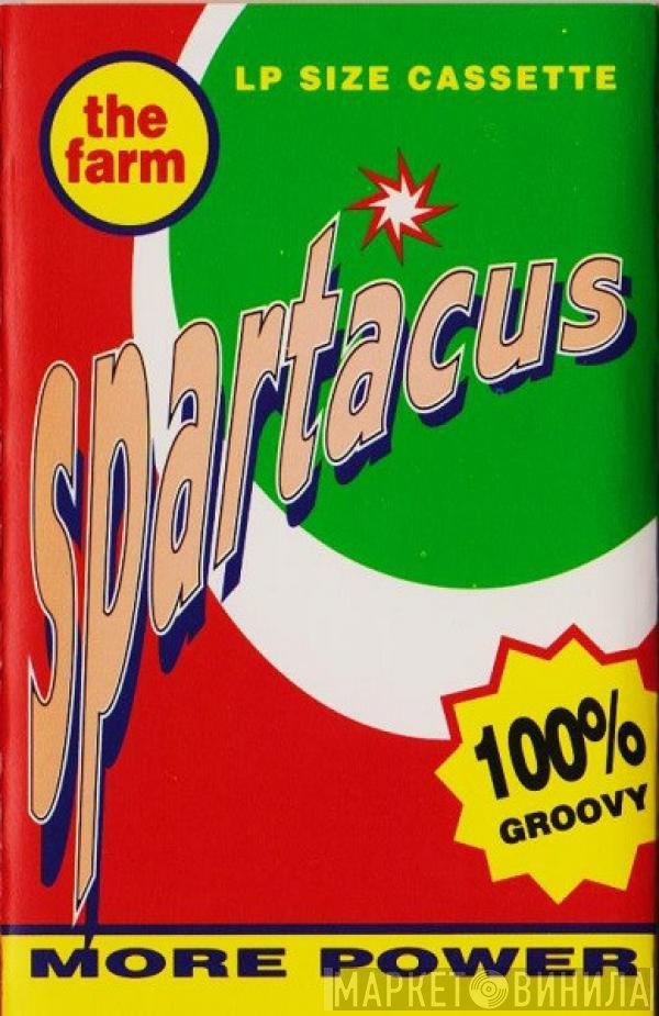 The Farm  - Spartacus