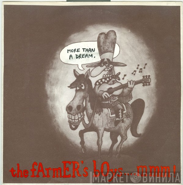 The Farmer's Boys - More Than A Dream