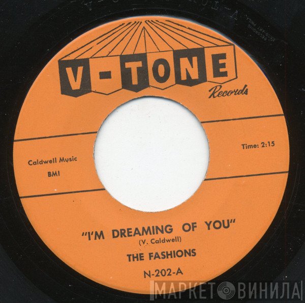 The Fashions - I’m Dreaming Of You / I Love You So