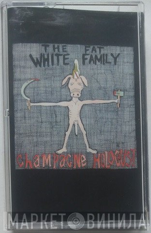 The Fat White Family - Champagne Holocaust