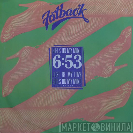 The Fatback Band - Girls On My Mind