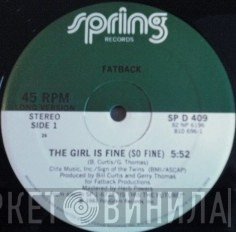 The Fatback Band - The Girl Is Fine (So Fine)