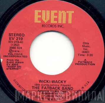 The Fatback Band - Wicki-Wacky / Can't Fight The Flame