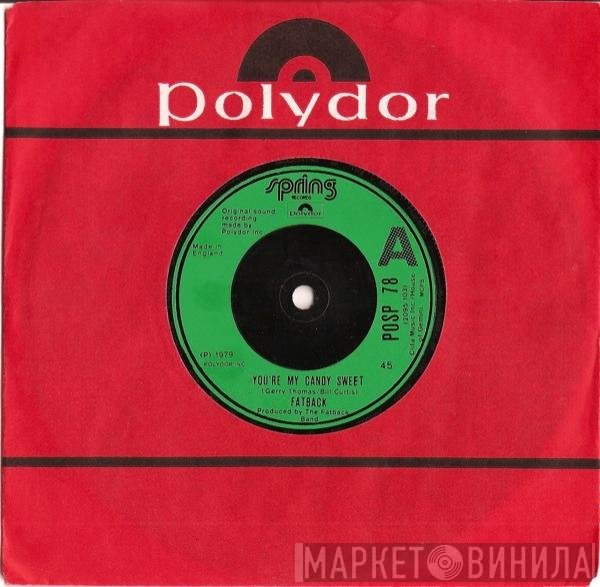The Fatback Band - You're My Candy Sweet / King Tim III (Personality Jock)