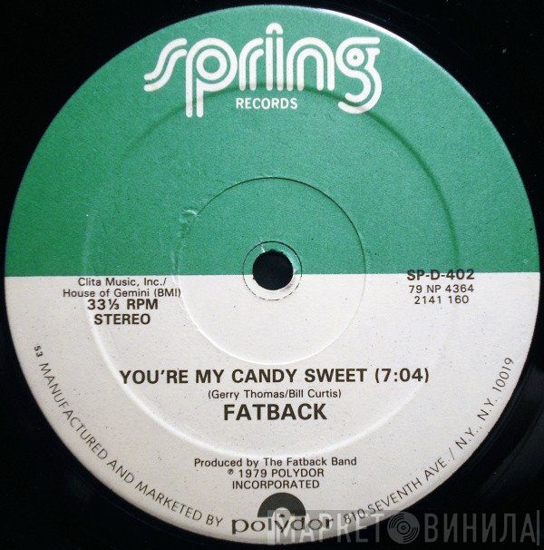 The Fatback Band - You're My Candy Sweet / King Tim III (Personality Jock)