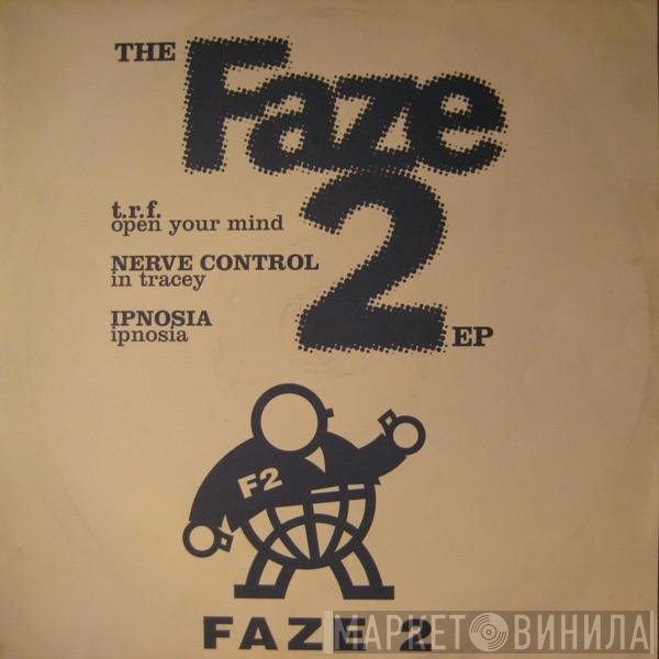  - The Faze 2 EP
