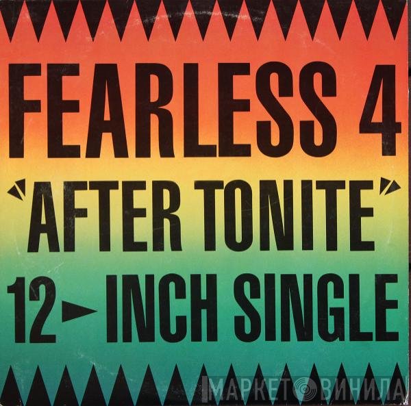The Fearless Four  - After Tonight