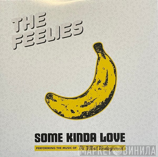 The Feelies - Some Kinda Love  Performing The Music Of The Velvet Underground
