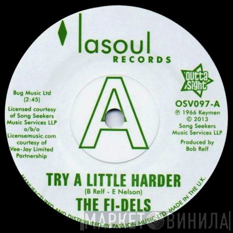 The Fi-dels - Try A Little Harder