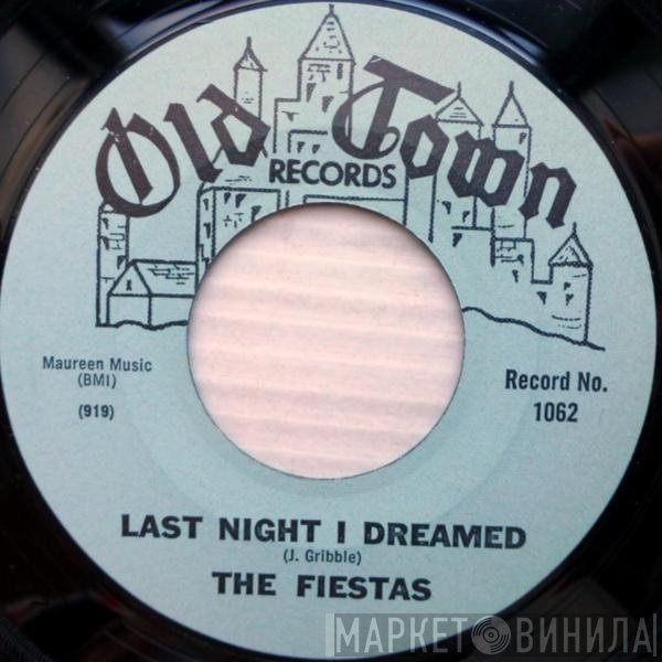 The Fiestas - Last Night I Dreamed