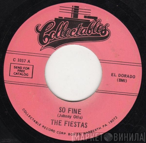 The Fiestas - So Fine / Last Night I Dreamed