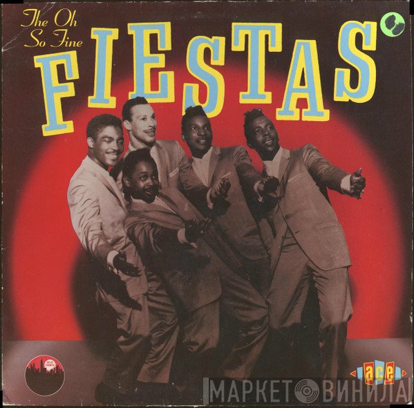 The Fiestas - The Oh So Fine Fiestas