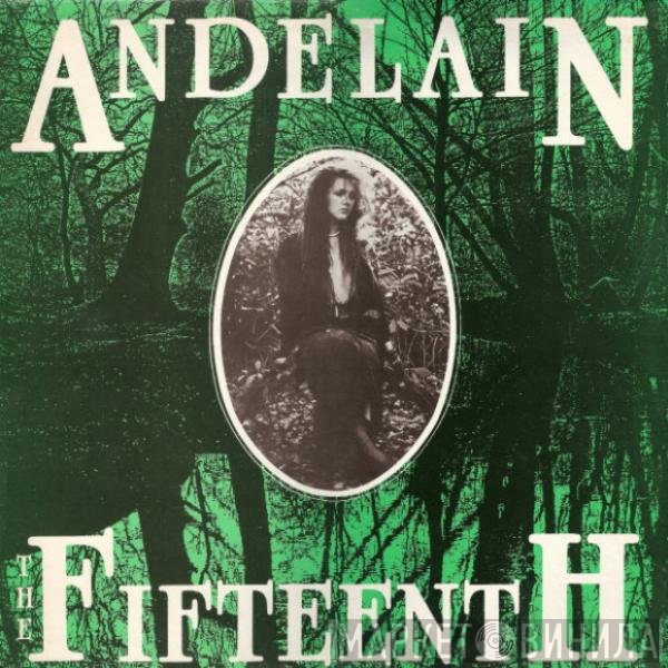 The Fifteenth - Andelain