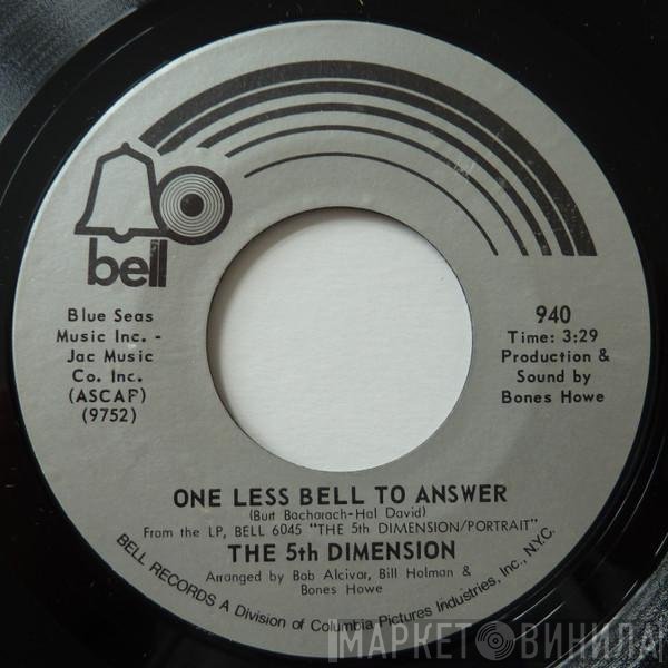 The Fifth Dimension  - One Less Bell To Answer / Feelin' Alright?