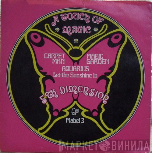 The Fifth Dimension  - A Touch Of Magic